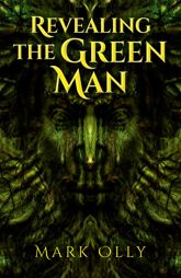 Revealing The Green Man - 26 Aug 2016