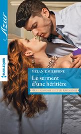 Le serment d'une héritière - 1 Feb 2017