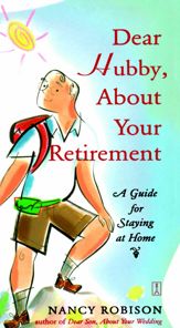 Dear Hubby, About Your Retirement - 15 Jun 2010