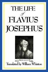 The Life of Flavius Josephus - 27 Mar 2014