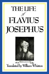 The Life of Flavius Josephus - 27 Mar 2014