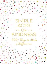 Simple Acts of Kindness - 17 Oct 2017