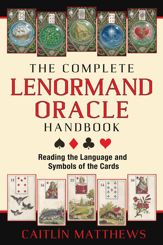 The Complete Lenormand Oracle Handbook - 22 Sep 2014
