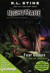 The Nightmare Room Thrillogy #1: Fear Games - 18 Aug 2009