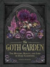 The Goth Garden - 18 Nov 2025