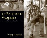 The Bare-toed Vaquero - 1 Oct 2013