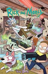 Rick and Morty Book Six: Deluxe Edition - 28 Apr 2021