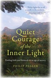 Quiet Courage of the Inner Light - 1 May 2020