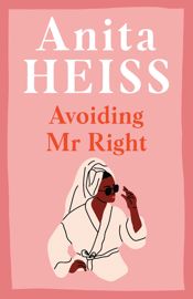 Avoiding Mr Right - 3 May 2023