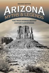Arizona Myths and Legends - 1 Nov 2016
