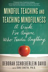 Mindful Teaching and Teaching Mindfulness - 10 Aug 2009
