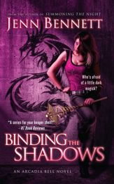 Binding the Shadows - 28 May 2013