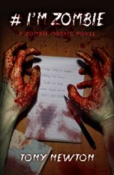 # I'm Zombie - 27 May 2016