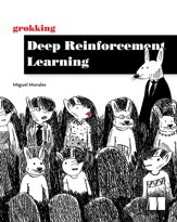 Grokking Deep Reinforcement Learning - 15 Oct 2020