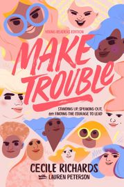 Make Trouble Young Readers Edition - 15 Oct 2019