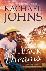 Outback Dreams (A Bunyip Bay Novel, #1) - 1 Oct 2013