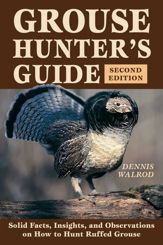Grouse Hunter's Guide - 1 Aug 2003