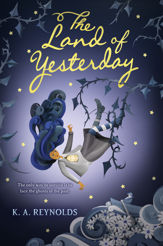 The Land of Yesterday - 31 Jul 2018