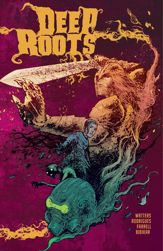 Deep Roots - 27 Nov 2018