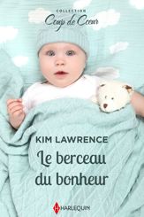Le berceau du bonheur - 1 Jul 2021