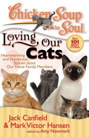 Chicken Soup for the Soul: Loving Our Cats - 15 Mar 2011
