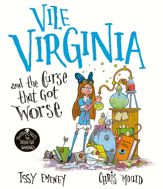 Vile Virginia and the Curse that Got Worse - 29 Feb 2024