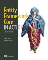 Entity Framework Core in Action, Second Edition - 13 Jul 2021