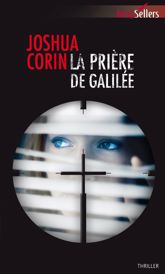 La prière de Galilée - 1 Jul 2015