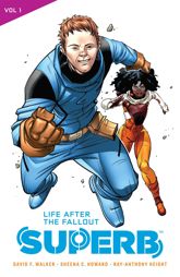 Superb Vol. 1: Life After the Fallout - 26 Dec 2017