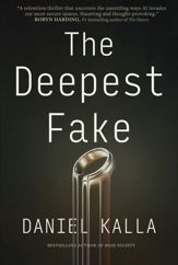 The Deepest Fake - 29 Jul 2025
