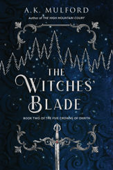 The Witches' Blade - 24 May 2022