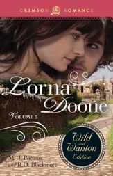 Lorna Doone: The Wild And Wanton Edition Volume 3 - 20 Jan 2014