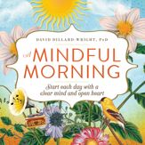 A Mindful Morning - 1 Aug 2016