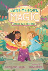 Hand-Me-Down Magic #2: Crystal Ball Fortunes - 16 Jun 2020