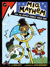 Mia Mayhem and the Super Family Field Day - 15 Sep 2020