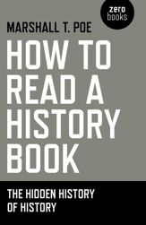 How to Read a History Book - 26 Jan 2018