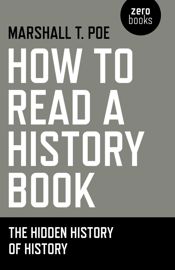 How to Read a History Book - 26 Jan 2018