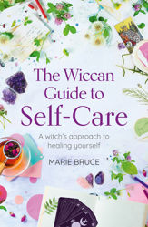 The Wiccan Guide to Self-care - 1 Oct 2023