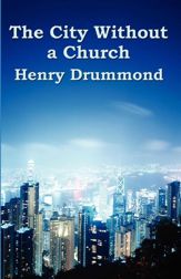 The City Without a Church - 18 Feb 2013