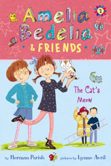 Amelia Bedelia & Friends #2: Amelia Bedelia & Friends The Cat's Meow - 3 Sep 2019