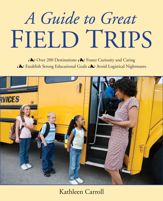 A Guide to Great Field Trips - 14 Oct 2014