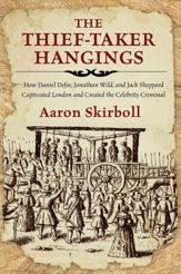 The Thief-Taker Hangings - 2 Sep 2014