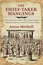 The Thief-Taker Hangings - 2 Sep 2014