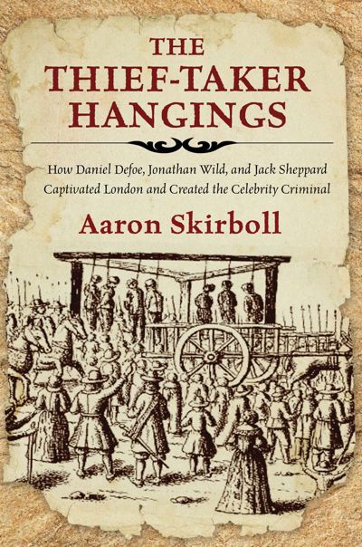 The Thief-Taker Hangings