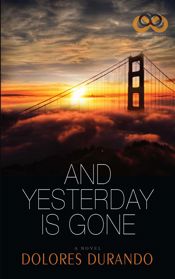 And Yesterday Is Gone - 13 Oct 2015
