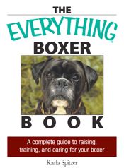 The Everything Boxer Book - 27 Mar 2006