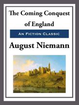 The Coming Conquest of England - 18 Feb 2013