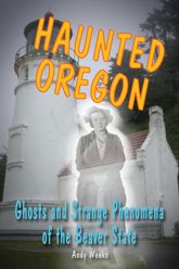Haunted Oregon - 1 Jun 2014