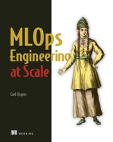 MLOps Engineering at Scale - 22 Mar 2022