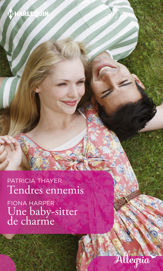 Tendres ennemis - Une babby-sitter de charme - 1 Aug 2019